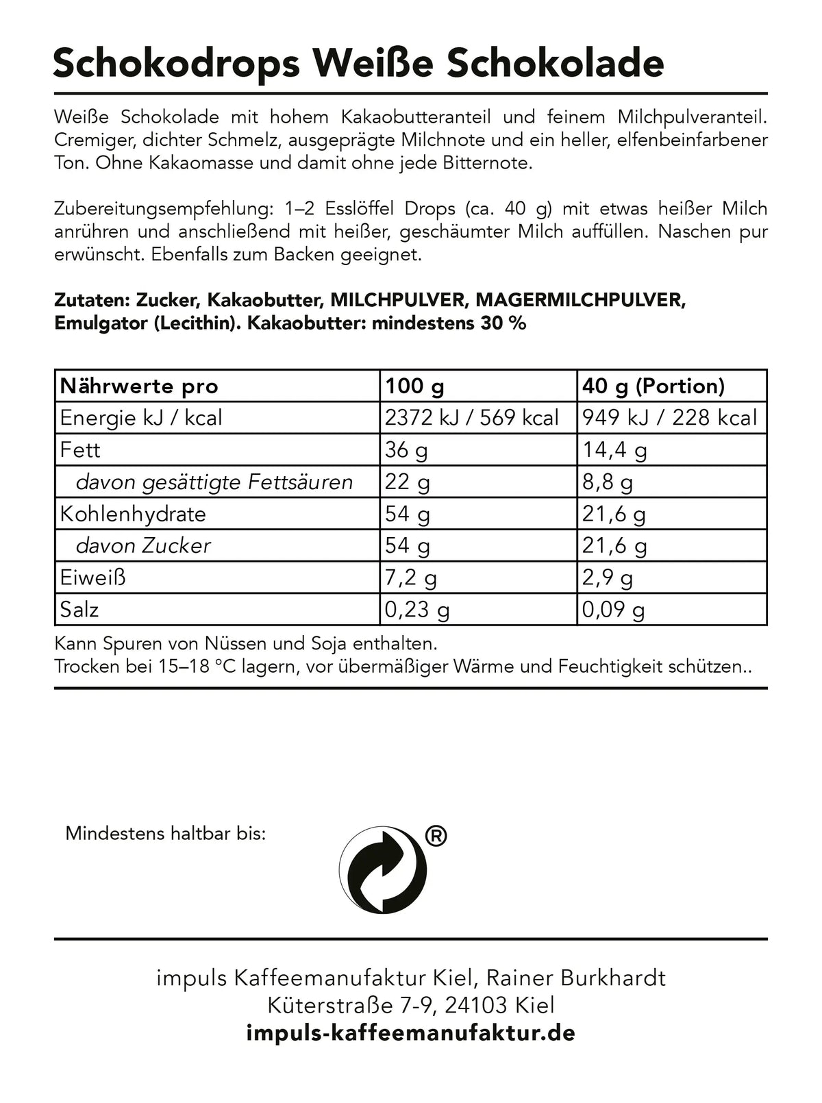 Etikett Schokodrops Weisse Schokolade mit Zutatenverzeichnis, Naehrwerttabelle und Allergenhinweis